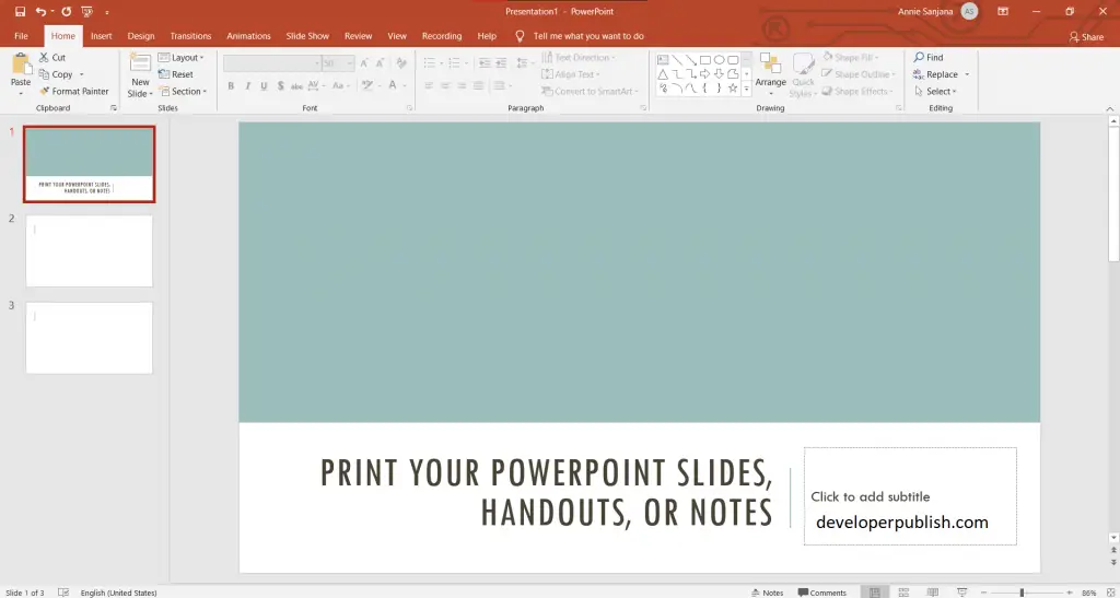 Print out PowerPoint Slides, Handouts, and Notes