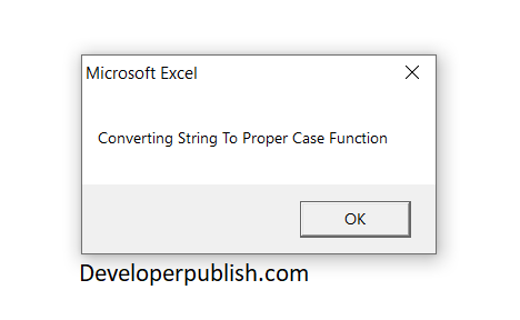 Convert String to Proper Case in Excel VBA - Developer Publish
