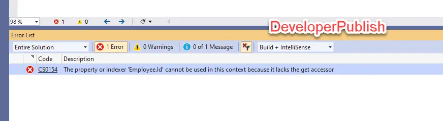 C# Error CS0154 – The property or indexer 'property' cannot be used in this context because it lacks the get accessor