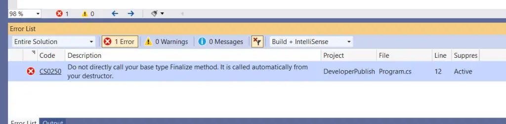 CS0250 – Do not directly call your base class Finalize method. It is called automatically from your destructor