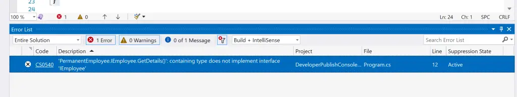 C# Error CS0540 – 'interface member' : containing type does not implement interface 'interface'