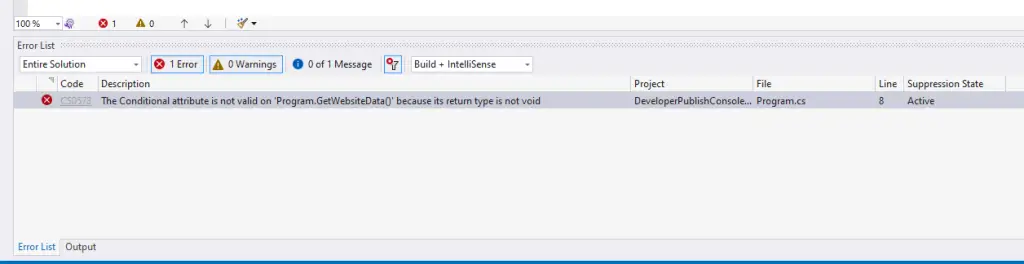 C# Error CS0578 – The Conditional attribute is not valid on 'function' because its return type is not void