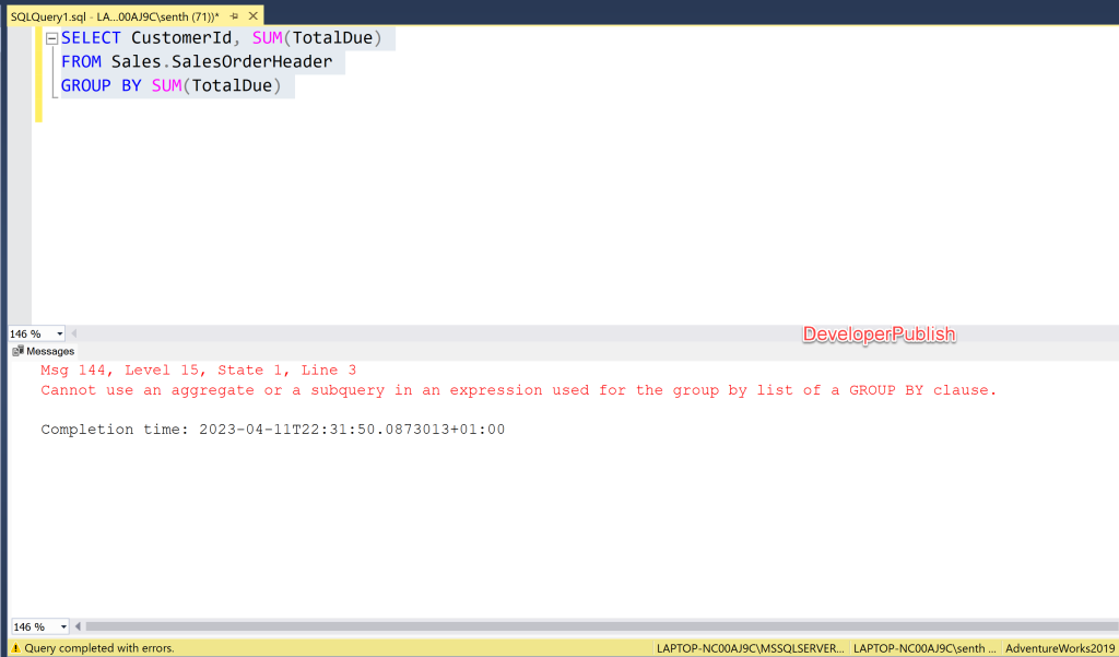 SQL Server Error Msg 144 - Cannot use an aggregate or a subquery in an expression used for the group by list of a GROUP BY clause