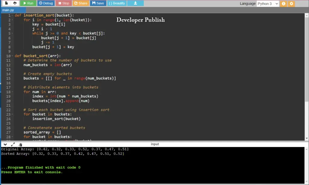 This Python program implements Bucket Sort, a sorting algorithm that divides the input data into buckets and then sorts each bucket individually, typically using another sorting algorithm like insertion sort.
