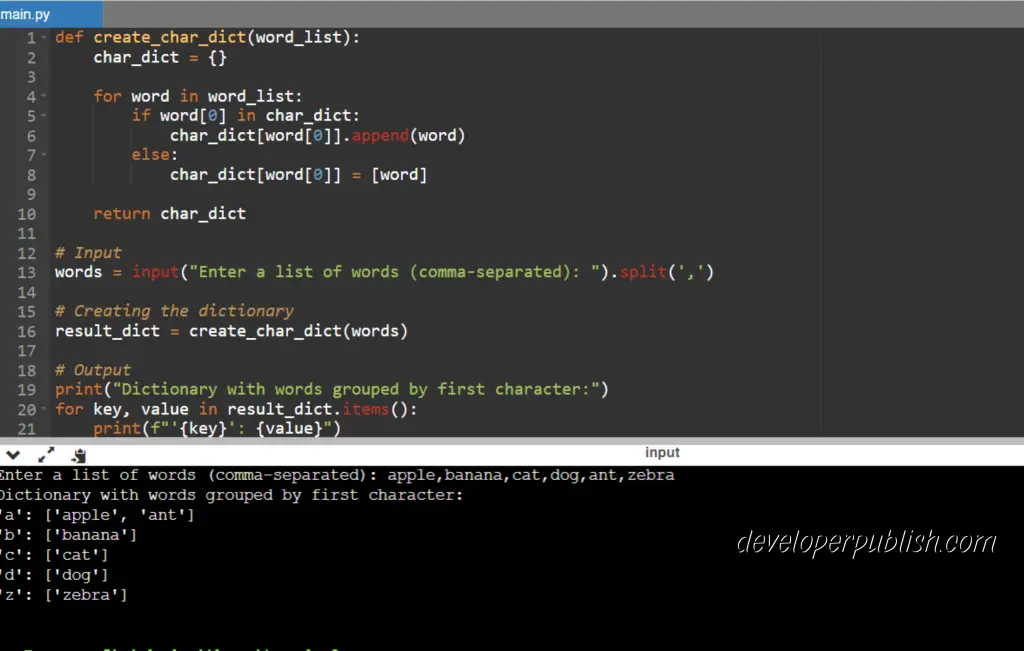 Python Program to Create a Dictionary with Key as First Character and Value as Words Starting with that Character